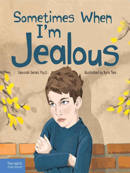 Title details for Sometimes When I'm Jealous by Deborah Serani - Available